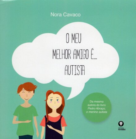 O Meu Melhor Amigo é Autista