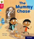 Oxford Reading Tree Story Sparks: Oxford Level 4: The Mummy Chase