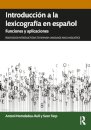 Introduccion a la lexicografia en espanol