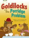 Bug Club Turquoise A/1A Goldilocks and the Porridge Problem 6-pack
