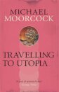 Travelling To Utopia