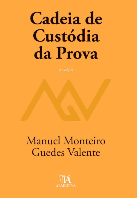 Cadeia De Custódia Da Prova - 4ª Edição