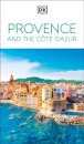 Provence And The Cote D'Azur Dk Eyewitness