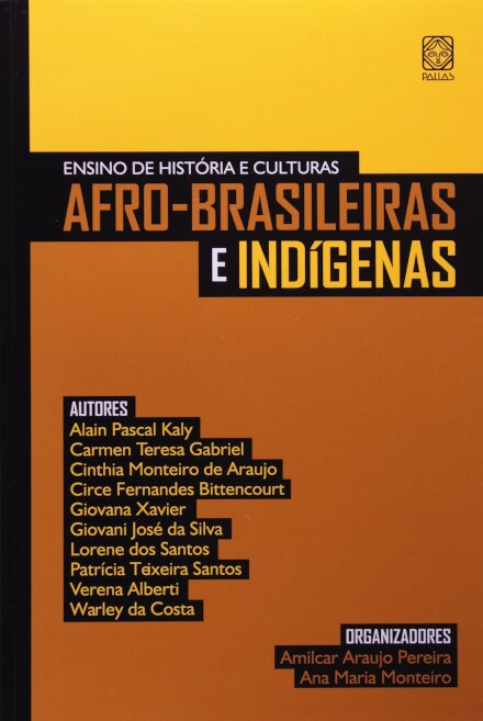 Ensino De História E Culturas Afro-Brasileiras E Indígenas