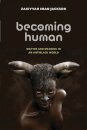 Becoming Human