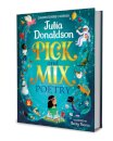 Pick and Mix Poetry: Children's verse chosen by Julia Donaldson