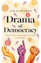 Drama of Democracy