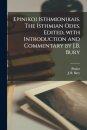 Epinikoi Isthmionikais. The Isthmian odes. Edited, with introduction and commentary by J.B. Bury