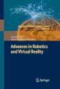Advances in Robotics and Virtual Reality