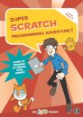 Super Scratch Programming Adventure (Scratch 3)