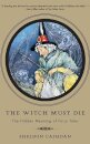 The Witch Must Die
