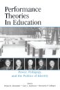 Performance Theories in Education