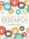 The Teacher's Guide to Research