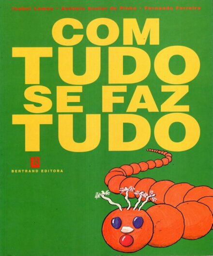 Com Tudo se Faz Tudo