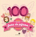 100 Ideias Para Uma Festa De Pijama