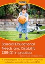 Special Educational Needs and Disability (SEND) in practice
