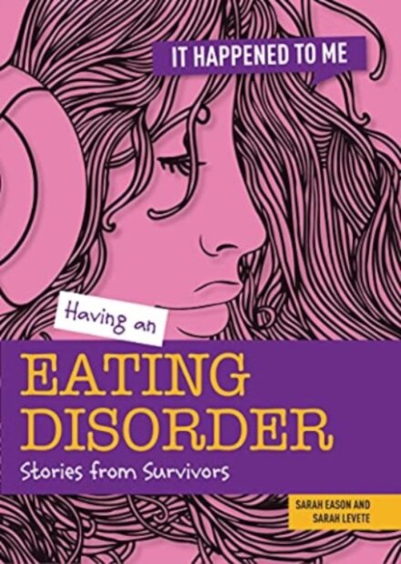 Having an Eating Disorder