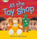 Bug Club Phonics - Phase 5 Unit 21: At the Toyshop