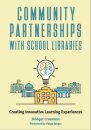 Community Partnerships with School Libraries