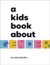 A Kids Book About Creativity