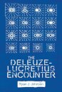 The Deleuze-lucretius Encounter