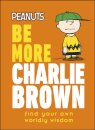 Peanuts Be More Charlie Brown