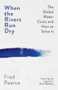 When The Rivers Run Dry