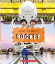 Rocket (How It's Built)