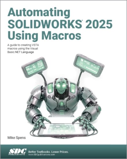 Automating SOLIDWORKS 2025 Using Macros