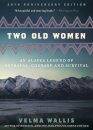 Two Old Women, 20th Anniversary Edition