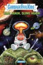 Madballs vs Garbage Pail Kids: Time Again, Slime Again