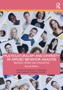 Multiculturalism and Diversity in Applied Behavior Analysis