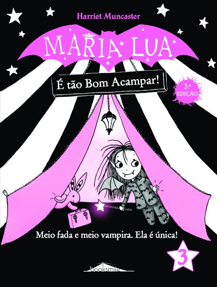 Maria Lua 3: É tão Bom Acampar!