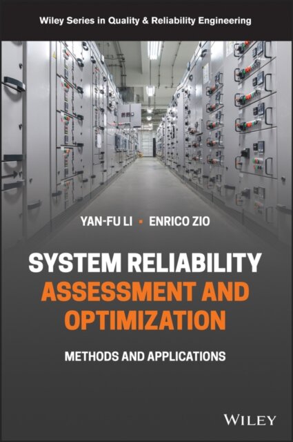 System Reliability Assessment and Optimization