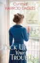 Pack Up Your Troubles