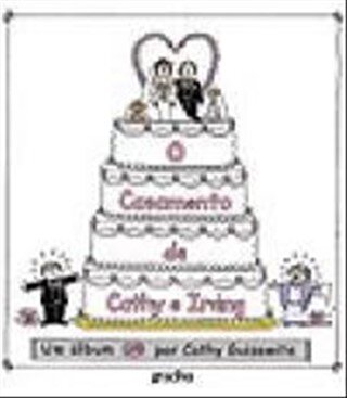 O Casamento De Cathy E Irving