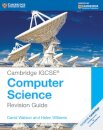 Cambridge IGCSE Computer Science Revision Guide