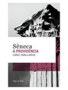 A Providência: Livro I, Para Lucílio