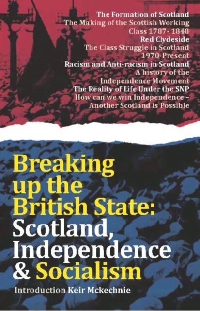 Breaking Up the British State