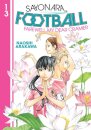 Sayonara, Football 13