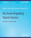 Key Issues Regarding Digital Libraries