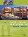 Successful Public/Private Partnerships: From Principles to Practices