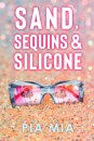 Sand, Sequins & Silicone