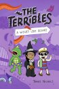 The Terribles #2: A Witch's Last Resort