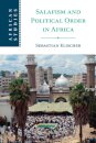 Salafism and Political Order in Africa