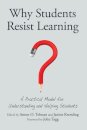 Why Students Resist Learning
