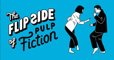 The Flip Side Of... Pulp Fiction