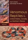 Venomous Reptiles of the United States, Canada, and Northern Mexico