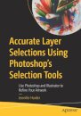 Accurate Layer Selections Using Photoshop’s Selection Tools