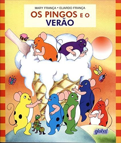 Os Pingos e o verão